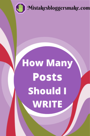 how-many-posts-should-i-write