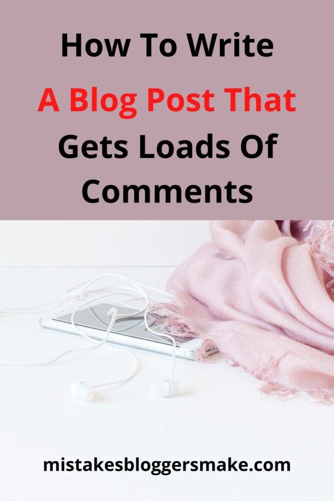 How-To-Write-A-Blog-That-Gets-Loads-Of-Comments