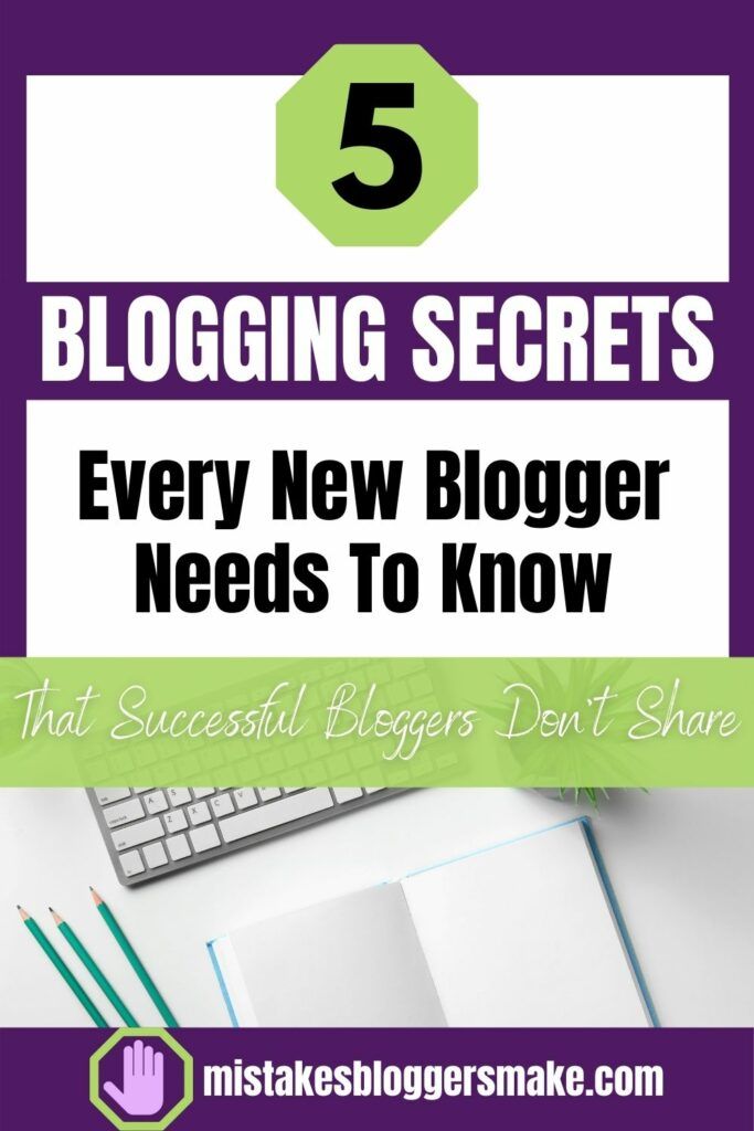 5-Blogging-Secrets-Every-New-blogger-needs-to-Know-that-successful-bloggers-don't-share