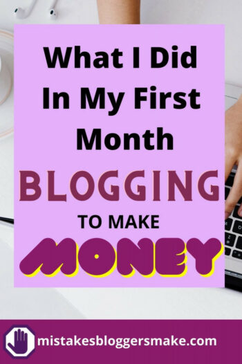 What-I-did-in-my-first-month-blogging-to-make-money