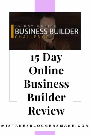 is-the-15-day-online-business-builder-challenge-a-good-program