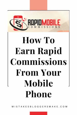Earn Rapid Commissions From Your Mobile