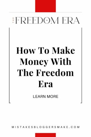 How To Make Money With The Freedom Era